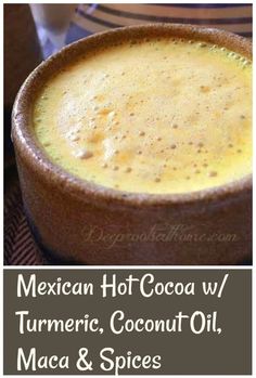 mexican hot cocoa / turment, coconut oil, maca & spices