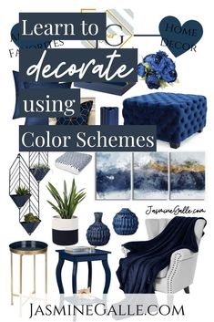 a collage of blue and white items with the words learn to decorate using color schemes