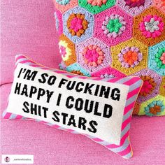 35 Needlepoint word pillows to get you stitching | CRAFT TREND ALERT | 'Im so fucking happy I could shit star' stitched throw pillow homeware that is cool to decorate your bed, sofa or occasional chair with. Cheeky sayings and quotes that you want in your house. Blog Post by Now that's Peachy Funny Throw Pillows, Word Pillow, Fun Throw Pillows, Embroidered Pillows, Funny Pillows, Needlepoint Pillow, Cross Stitch Pillow, Create Your Own Quotes