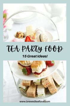 tea party food on a tiered tray with pink text overlay