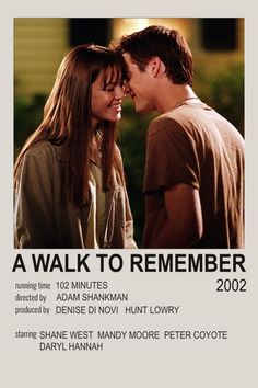 a movie poster for a walk to remember with a young man and woman smiling at each other