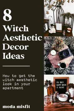 the cover of 8 witch aesthetic decor ideas by moda misfit, including candles and dishes