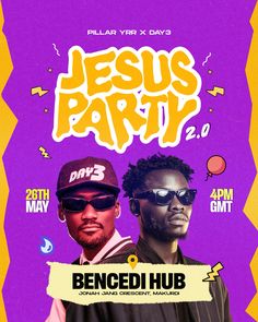 the poster for jesus party featuring two men