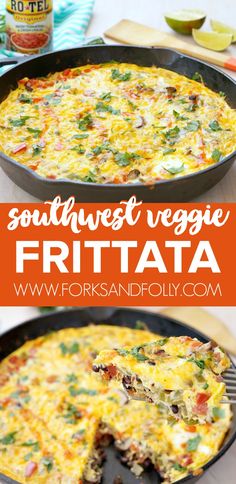 an egg frittata in a skillet with the words southwest veggie frittata on it