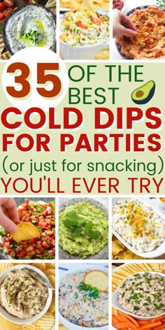 the best cold dips for parties or just for snacking you'll ever try