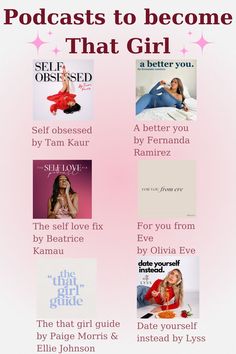 Listen to these podcasts to become that girl and for self development, personal growth, mindset. lifestyle, mental health self care, self love and glow up tips! / Podcast aesthetic, podcast for self improvement, that girl podcast spotify, that girl podcast aesthetic, podcasts for girls in their 20s, how to become that girl, self improvement tips, best self, highest self, that girl podcasts, Tam kaur, thewizardliz, for you from eve podcast, the that girl guide podcast, the self love fix podcast, a better you podcast, date yourself instead podcast, glow up routine, that girl routine