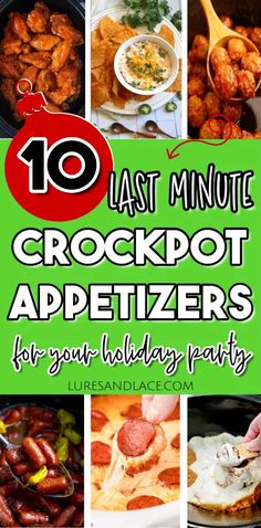 the top ten last minute crockpot appetizers for your holiday party