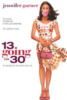 the movie poster for 13 going on 30 with a woman in a polka dot dress