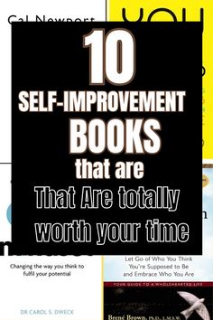 some books that are on top of each other with the title 10 self - improvement books that are totally worth your time