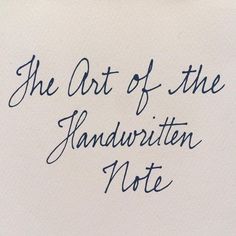 the art of the handwriting note