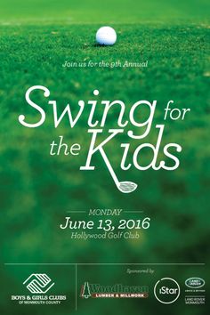 the poster for swing for the kids golf tournament