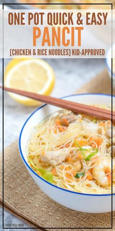 one pot quick & easy pancit with chicken and noodles