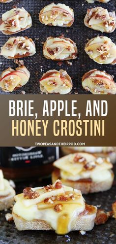 brie, apple and honey crostini on a grill with the title above it