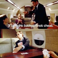 two pictures with people playing cards in an airplane and the caption says i'll be right back, do not heat