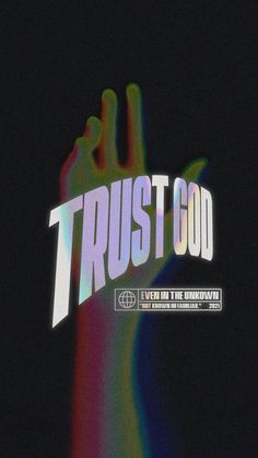 a poster with the words trust god on it