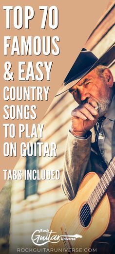 This is an article of 70 country songs you can learn to play on guitar. The background image is of a man with a western hat holding a guitar Songs To Play On Guitar, Old Country Songs, Guitar Songs For Beginners, Music Theory Guitar, Guitar Lessons Songs, Easy Guitar Songs, Beginner Guitar, Acoustic Guitar Lessons