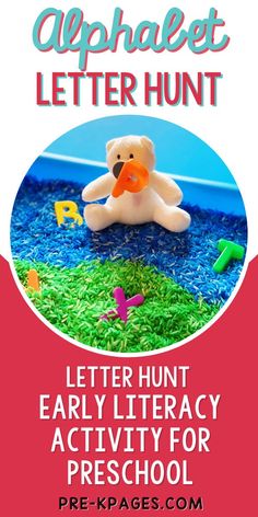 an advertisement with a teddy bear in the grass and letters that read,'alphabet hunt early