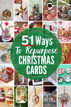 christmas cards with the words, 5 ways to repurpose christmas cards in them