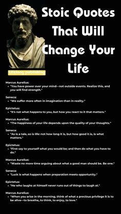 a poster with the words stoic quotes that will change your life written below it