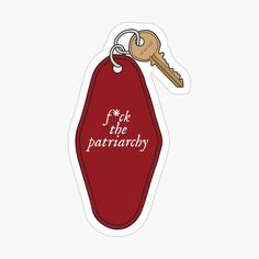 a red keychain with the words pick the patriarchy on it