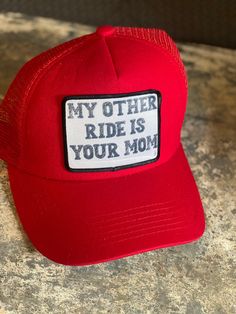 Snap back Trucker hat with unique sassy front patch.  Make people to a double take and smerk as you wear this around town! Funny Trucker Hat, Biker Wear, Silly Hats, Mom Hat, Halloween Wallpaper Cute, Famous Outfits, Mom Hats