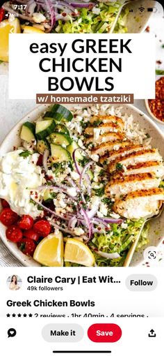 the easy greek chicken bowl recipe is shown on an iphone screen with text overlay