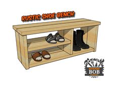 a wooden shoe bench with two pairs of shoes on it and the words rustic shoe bench below