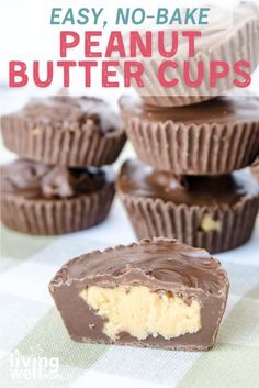 chocolate peanut butter cups stacked on top of each other with the words easy, no - bake peanut butter cups