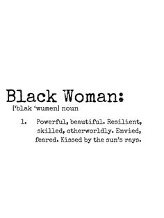 Black Woman Defined Digital Download - Etsy She Wears Black Quotes, Black Woman Luxury Self Care, Black Women Money Goals, For Black Women, New Home Aesthetic Black Women, Words To Describe Black Women, Asthetic Picture Black Women, Qoutes About Strong Black Women, Black Woman Love Quotes