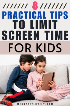 two children sitting on a couch with the text 8 practical tips to limit screen time for kids