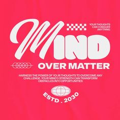 the logo for mind over matter on a pink background with white letters and checkered design