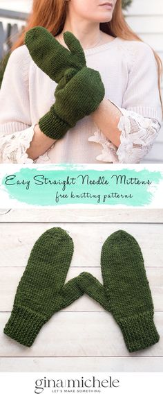 a woman with red hair wearing green knitted mitts and text that reads easy straight needle mittens