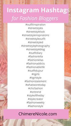 the instagram hashs for fashion bloggers