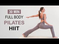 a woman doing yoga poses with the words 30 min full body pilates hit