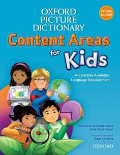 Accelerate your students' Academic Language Development with the second edition of the Oxford Picture Dictionary for the Content Areas for Kids program. This research-based program: Is flexible enough to be used in any teaching situation Provides explicit instruction through research-based routines by Kate Kinsella Makes vocabulary with the academic language learners need to be successful Is standards based and aligned to the Common Core State Standards and other leading research on what works m Dictionary For Kids, Academic Language, Vocabulary Instruction, English Learning Books, Learning English For Kids, English Dictionary, Picture Dictionary, Kids English, English Dictionaries