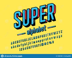 the super alphabet font and numbers on a yellow background with blue, red and black letters