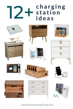 some white and wood furniture with text overlay that reads 12 + charging station ideas