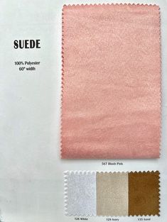 the color swat list for suede is shown in pink, white and grey colors