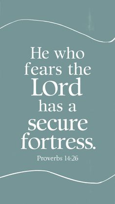 a blue background with white lettering that says, he who hears the lord has a secure fortress