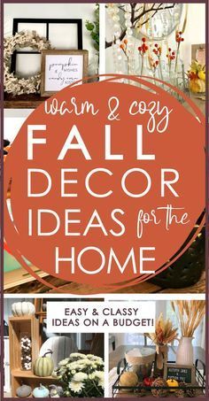 fall decor for the home easy and classy ideas on a budget