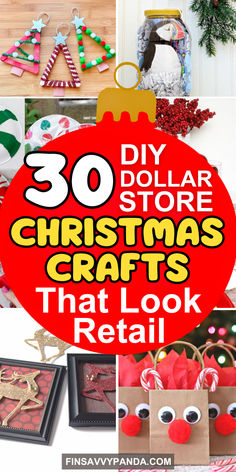 christmas crafts that look real with the words 30 dollar store christmas crafts that look retail