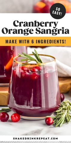 cranberry orange sangria recipe in a glass with rosemary garnishes