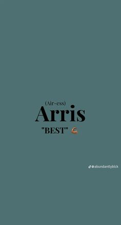 an image of the words arris best on a blue background