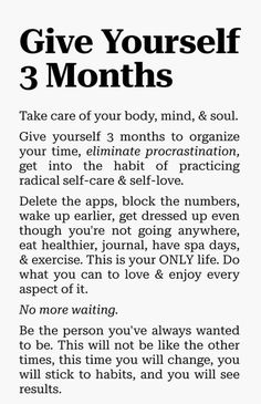 Good For Thought, Change Your Life In Six Months, Change In 3 Months, Last 3 Months Of The Year Quotes, 3 Months Motivation, How To Change Your Life In 3 Months, 3 Months From Now Motivation, Change Life In 3 Months, How To Learn Yourself