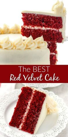 red velvet cake with white frosting on top and the words, the best red velvet cake