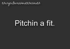 the words pitchin'a fit are in white letters on a black background,