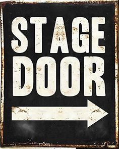 a black and white sign that says stage door with an arrow pointing to the right