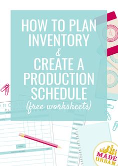 how to plan inventory and create a production schedule for free worksheets