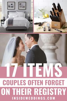 wedding items that are on display with the words 17 items couples often forget on their registry