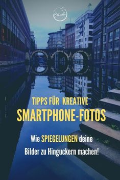 an advertisement with the words tips for creative smart phone - fotos in german